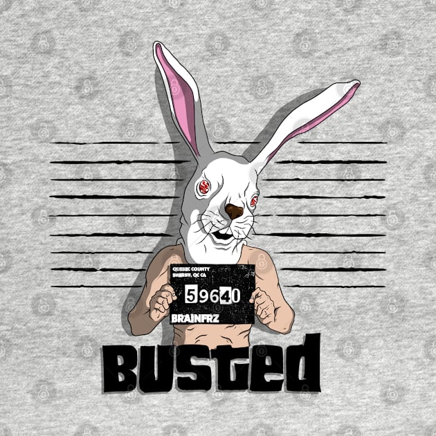 Busted by Brainfrz